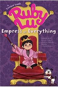 Ruby Lu, Empress of Everything