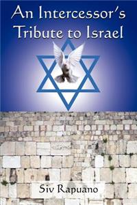 Intercessor's Tribute to Israel