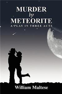 Murder by Meteorite