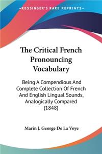 Critical French Pronouncing Vocabulary
