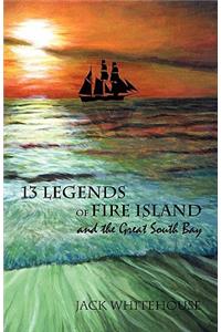 13 Legends of Fire Island