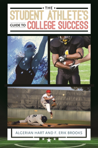 Student Athlete's Guide to College Success