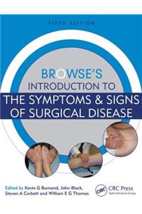 Browse's Introduction to the Symptoms & Signs of Surgical Disease