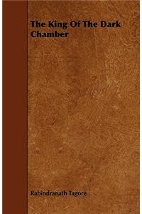 The King Of The Dark Chamber