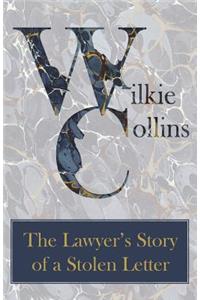 Lawyer's Story of a Stolen Letter