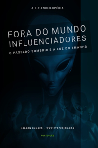 Fora do mundo influenciadores