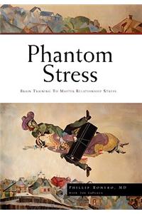 Phantom Stress