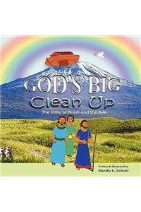 God's Big Clean-Up