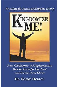 Kingdomize Me!