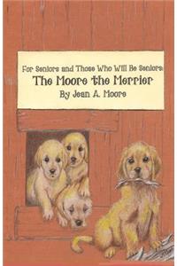 Moore the Merrier
