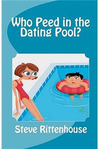 Who Peed in the Dating Pool?