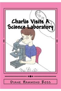 Charlie Visits A Science Laboratory