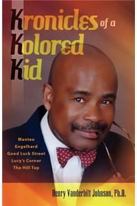 Kronicles of a Kolored Kid
