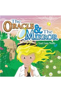 Oracle & the Mirror
