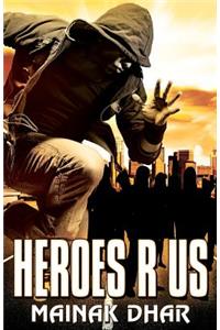 Heroes R Us