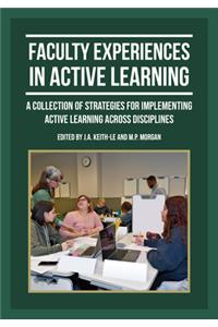 Faculty Experiences in Active Learning