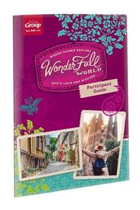 Wonderfull World Participant Guide