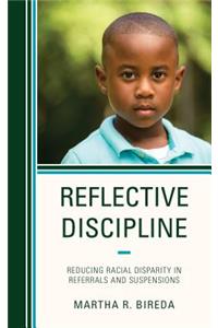 Reflective Discipline