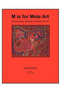 S Is for Mola Art