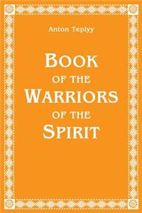 Book of the Warriors of the Spirit