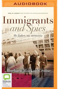 Immigrants and Spies