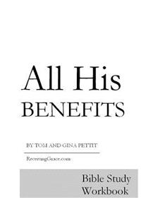 All His Benefits