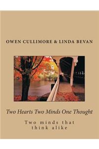 Two Hearts Two Minds One Thought