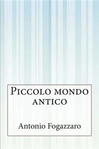 Piccolo mondo antico