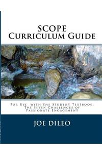 The Seven Challenges of Passionate Engagement Curriculum Guide