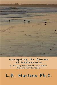 Navigating the Storms of Adolescence