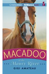 Macadoo of the Maury River