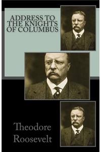 Address to the Knights of Columbus