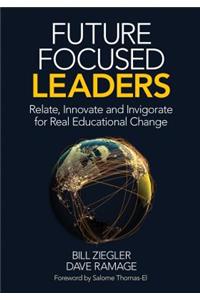 Future Focused Leaders