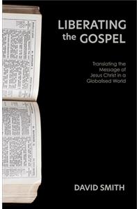 Liberating the Gospel