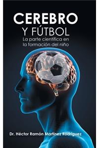Cerebro Y Fútbol