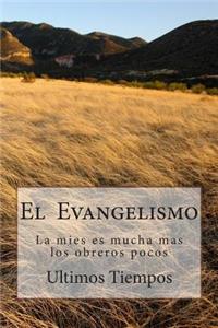 El Evangelismo