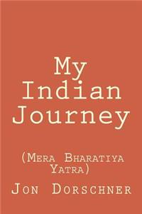 My Indian Journey