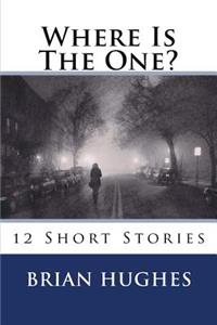 Where Is The One?