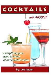 Cocktails and More!
