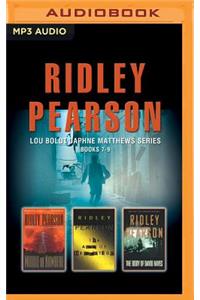 Ridley Pearson - Lou Boldt/Daphne Matthews Series: Books 7-9: Middle of Nowhere, the Art of Deception, the Body of David Hayes