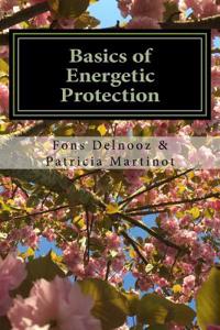 Basics of Energetic Protection