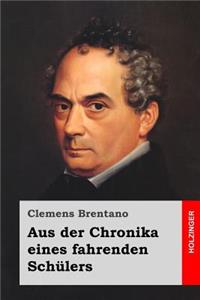Aus der Chronika eines fahrenden Schülers