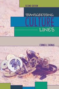 TRANSGRESSING CULTURE LINES