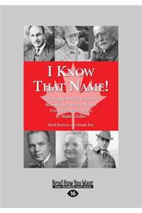 I Know That Name!