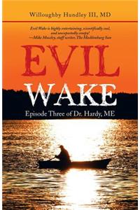Evil Wake