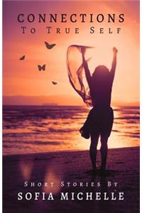 Connections to True Self