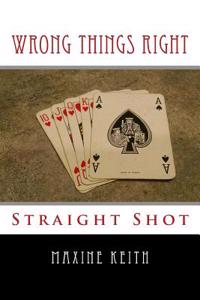 Wrong Things Right