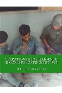 Operations & Intelligence III Corps Reporting