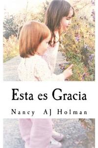 Esta es Gracia