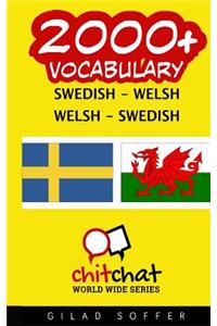 2000+ Swedish - Welsh Welsh - Swedish Vocabulary